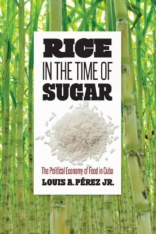 rice in the time of sugar-9781469651422