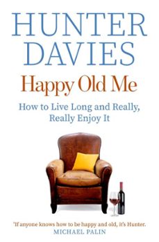happy old me (ebook)-hunter davies-9781471173622