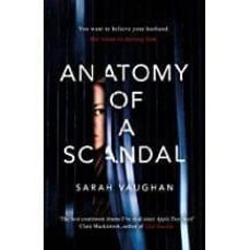 anatomy of a scandal-9781471175022