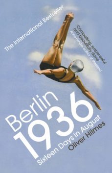 berlin 1936 (ebook)-oliver hilmes-9781473547322
