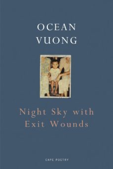 night sky with exit wounds (ebook)-ocean vuong-9781473548022