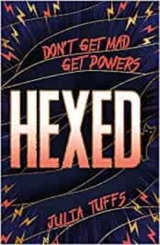 hexed : don t get mad, get powers.-9781510109322