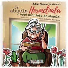la abuela hermelinda o ¡que despiste de abuela! (ebook)-9781524315122