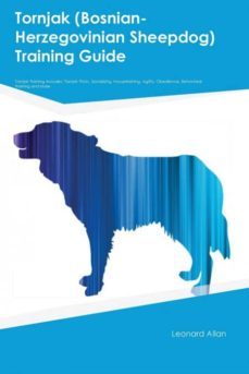 tornjak bosnianherzegovinian sheepdog training guide tornjak training includes-9781526913722