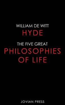 the five great philosophies of life (ebook)-9781537817422