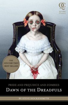 pride and prejudice and zombies: dawn of the dreadfuls (ebook)-steve hockensmith-9781594744822
