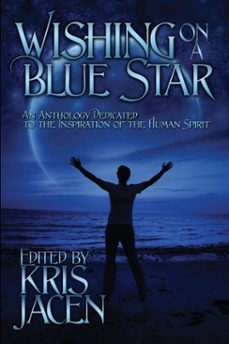 wishing on a blue star (ebook)-patric michael-victor j. banis-mary calmes-9781615818822