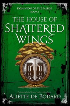 the house of shattered wings (ebook)-aliette de bodard-9781625677822