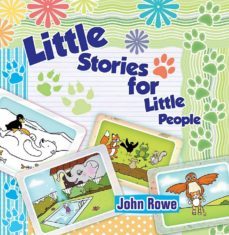 little stories for little people (ebook)-john rowe-9781631354922