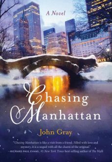 chasing manhattan (ebook)-john gray-9781640606722