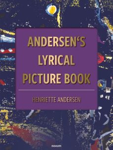 andersen's lyrical picture book (ebook)-henriette andersen-9781642684322