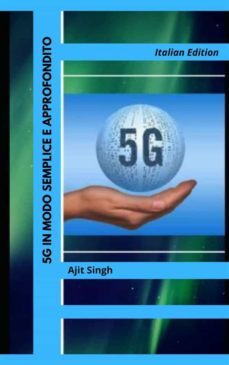 5g in modo semplice e approfondito (ebook)-9781667434322