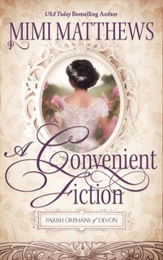 a convenient fiction (ebook)-mimi matthews-9781733056922