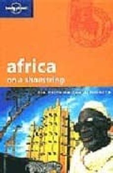 africa on a shoestring (lonely planet: shoestring guides) (10th e d.)-kevin anglin-9781740594622