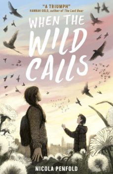 when the wild calls (ebook)-nicola penfold-9781788956222