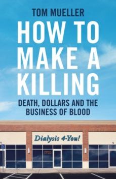 how to make a killing-tom mueller-9781800818422