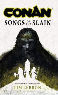 conan: songs of the slain (ebook)-tim lebbon-9781803365022