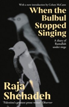 when the bulbul stopped singing-raja shehadeh-9781805224822