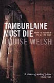 tamburlaine must die-louise welsh-9781841955322