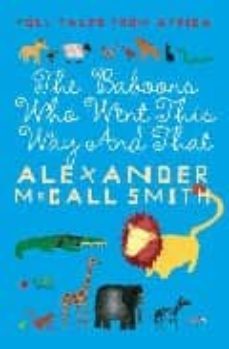 folk tales from africa: the baboons who went this way and that-alexander mccall smith-9781841957722
