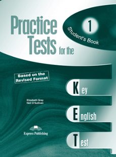 practice test for the ket 1 based on the revised format student s book-9781844663422