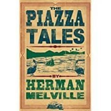 the piazza tales-herman melville-9781847497222
