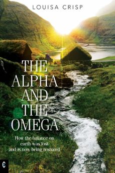 the alpha and the omega (ebook)-louisa crisp-9781912992522