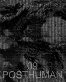 new geographies 09: posthuman-mariano gomez luque-9781945150722