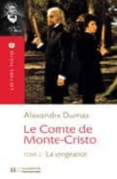 le comte de monte-cristo (tome ii: la vengeance) (lecture facile 2)-9782011552822