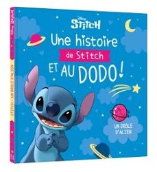 disney - une histoire de stitch et au dodo ! - un drle d alien-9782017290322