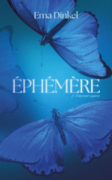ephemère - tome 2 - souvenirs egares (ebook)-ema dinkel-9782017301622