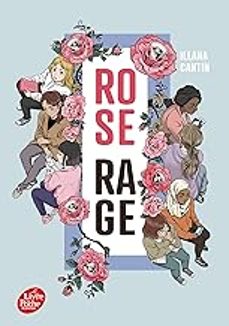 rose rage-illana cantin-9782017881322