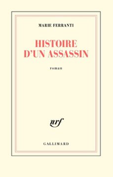 histoire d'un assassin (ebook)-marie ferranti-9782072752322