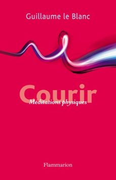 courir (ebook)-guillaume le blanc-9782081291522