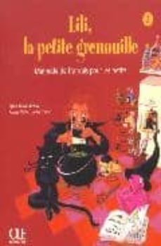 lili, la petite grenoville 2: methode de français pour les petits-sylvie meyer dreus-agnes malfettes wittmann-9782090335422