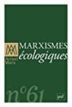 actuel marx nº 61: marxismes ecologiques-9782130787822