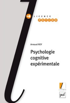 psychologie cognitive experimentale - licence psycho (ebook)-arnaud rey-9782130806622