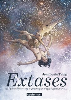 extases (tome 1) - ou l'auteur decouvre que le sexe des filles n'a pas la forme d'un x... (ebook)-jean louis tripp-9782203159822