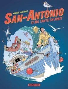 san antonio . volume 2. si ma tante en avait-9782203172722