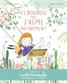 ce doudou que j aime infiniment-9782203280922