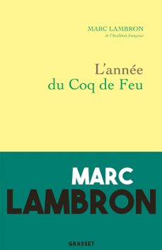 l'annee du coq de feu (ebook)-marc lambron-9782246829522