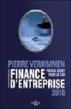 finance d entreprise 2010-pierre vernimmen-pascal quiry-9782247084722