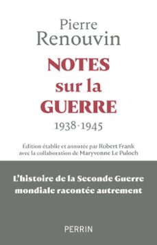 notes sur la guerre - 1938 - 1945 (ebook)-pierre renouvin-9782262108922