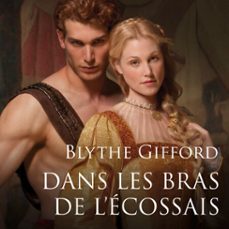 dans les bras de l'ecossais (audiolibro)-blythe gifford-9782280442022