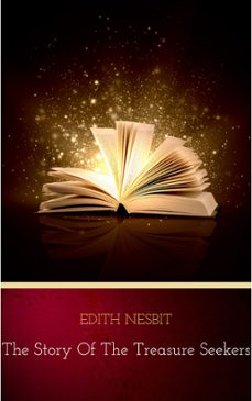 the story of the treasure seekers (ebook)-edith nesbit-9782291050322