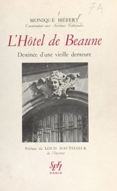 l'hotel de beaune (ebook)-monique hébert-9782307295822