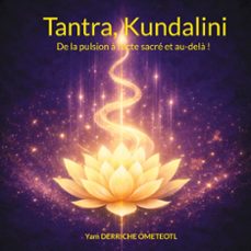 tantra, kundalini (ebook)-9782322660322