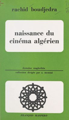 naissance du cinema algerien (ebook)-rachid boudjedra-9782348030222