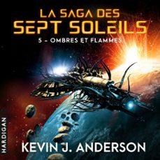 ombres et flammes (audiolibro)-kevin j. anderson-9782374345222