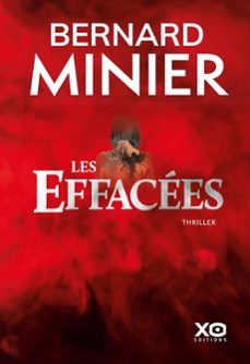les effacees (ebook)-bernard minier-9782374485522
